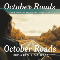 October Roads