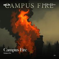Campus Fire